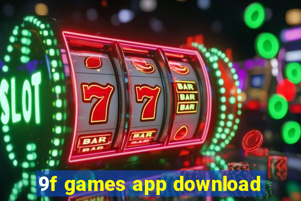 9f games app download